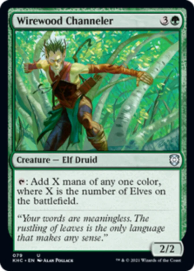 Wirewood Channeler [KHC]