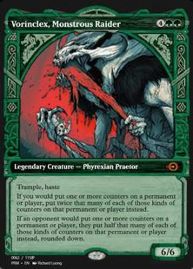 Vorinclex, Monstrous Raider [PRM]