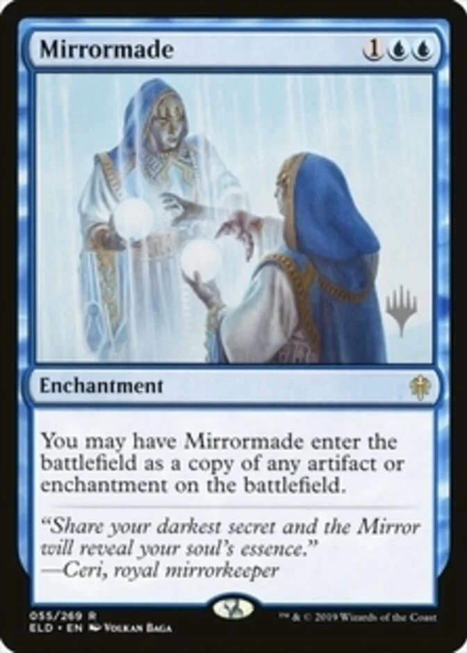 Mirrormade <planeswalker stamp> [ELD]