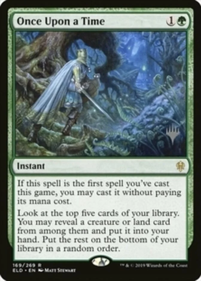 Once Upon a Time <planeswalker stamp> [ELD]