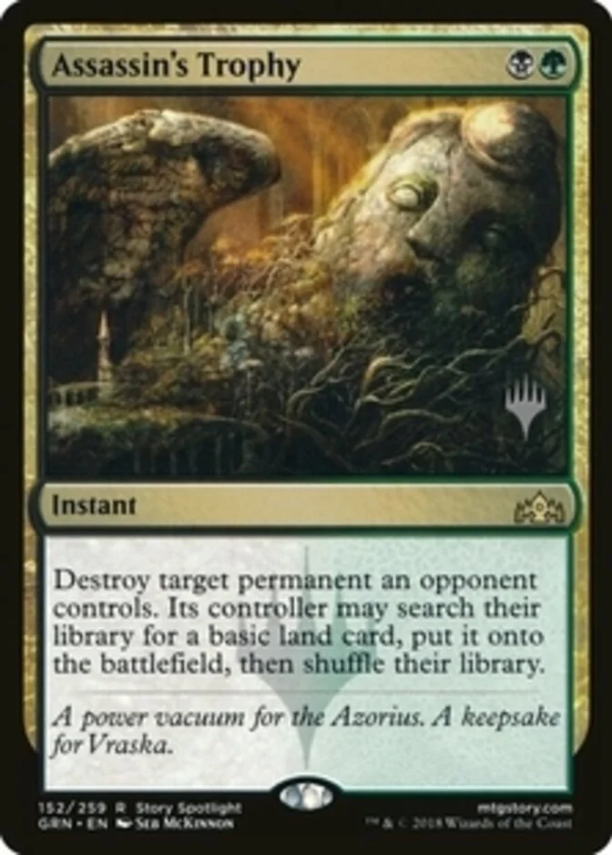 Assassin's Trophy <planeswalker stamp> [GRN] (F)