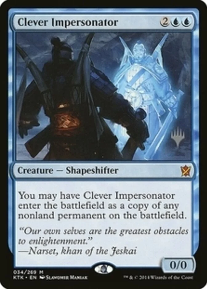 Clever Impersonator <planeswalker stamp> [KTK]