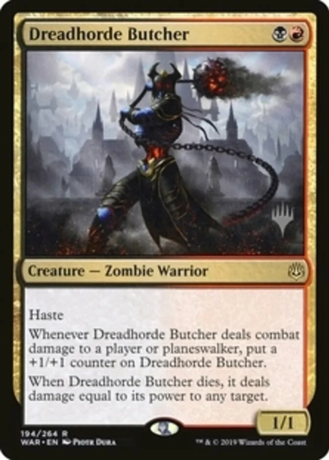 Dreadhorde Butcher <planeswalker stamp> [WAR] (F)