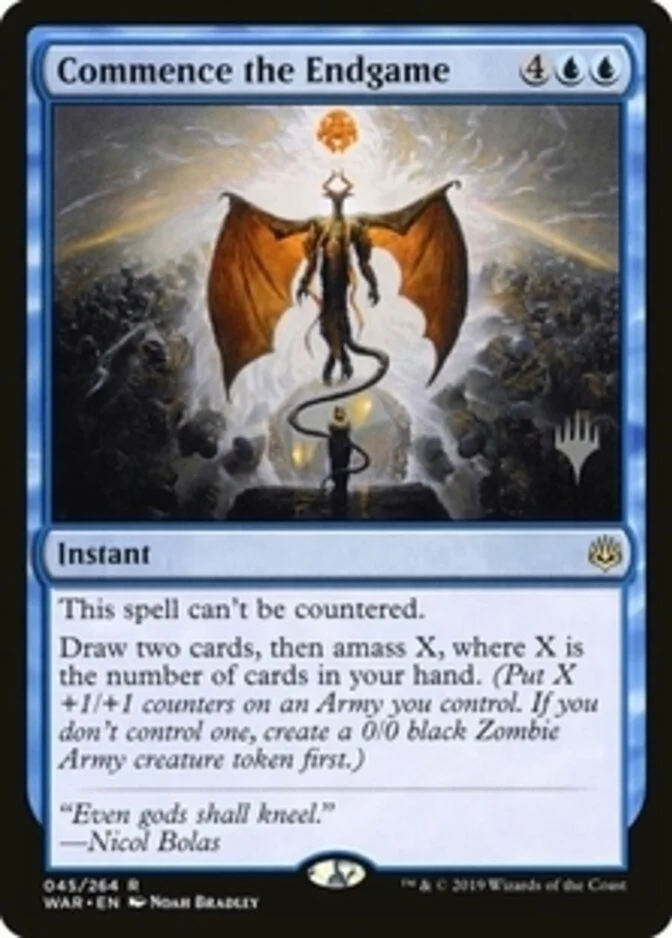 Commence the Endgame <planeswalker stamp> [WAR]