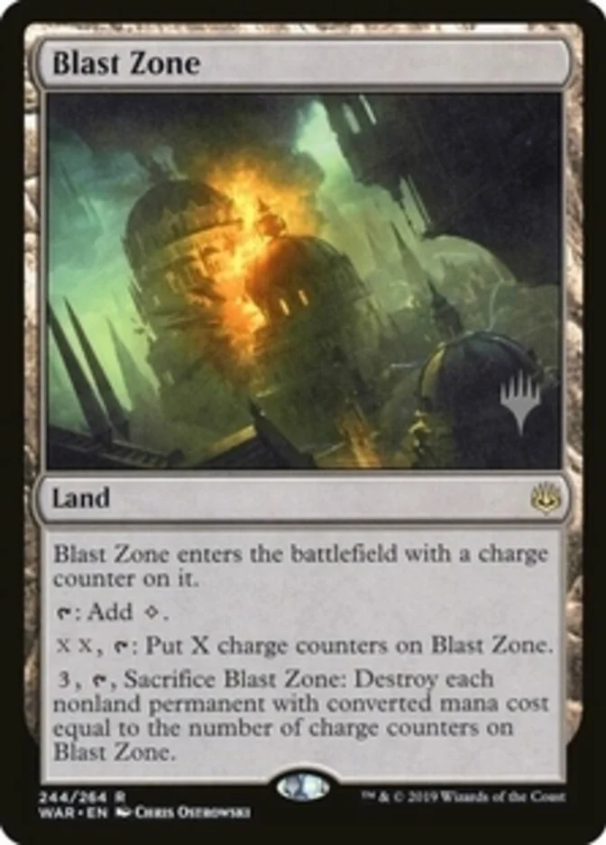 Blast Zone <planeswalker stamp> [WAR]