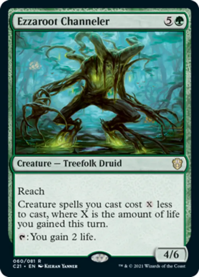 Ezzaroot Channeler [C21]