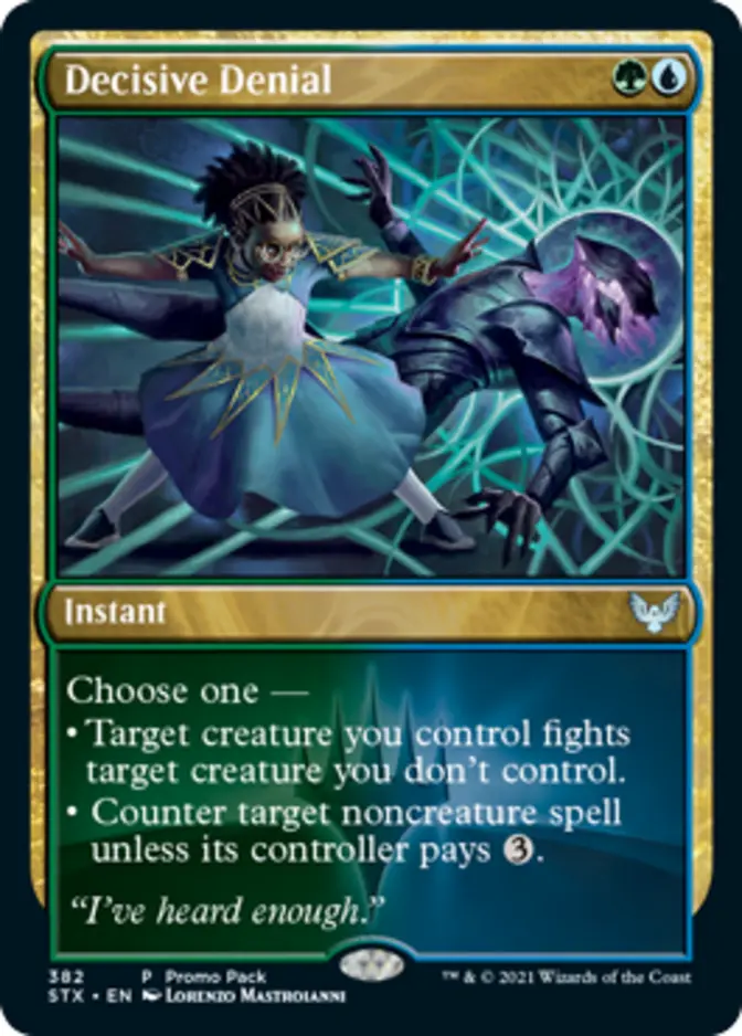 Decisive Denial <promo pack> [STX] (F)
