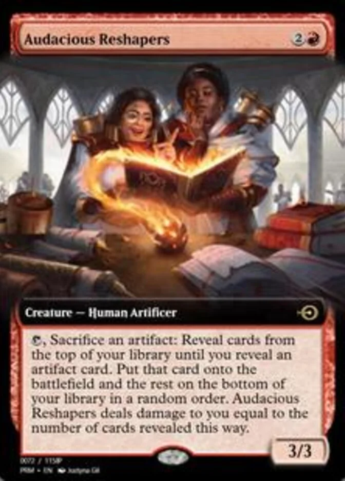 Audacious Reshapers <72> [PRM]