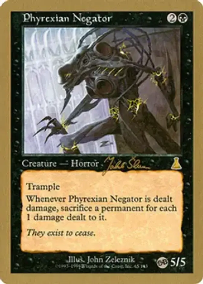Phyrexian Negator <Jakub Slemr - SB> [WC99]