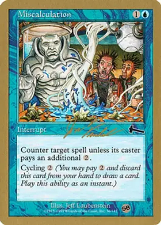 Miscalculation <Jon Finkel - SB> [WC00]