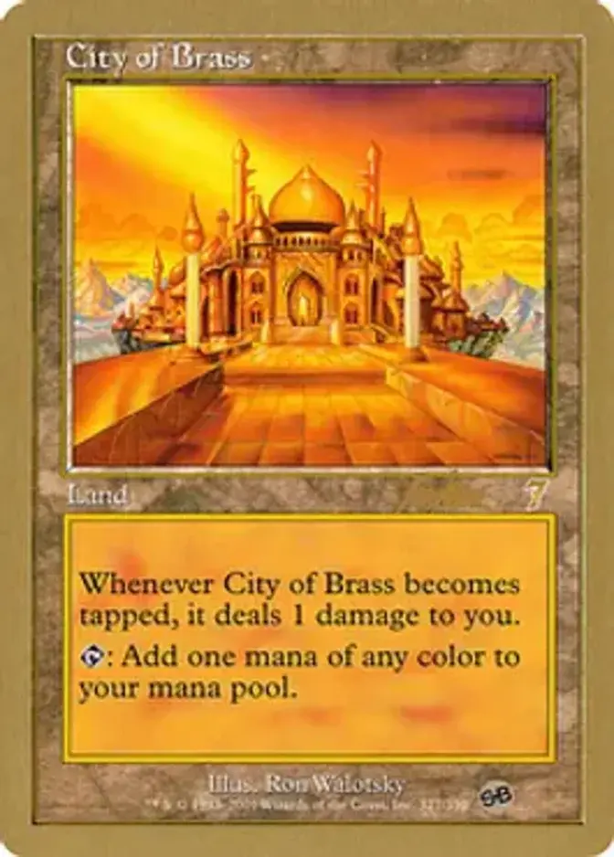 City of Brass <Brian Kibler - SB> [WC02]