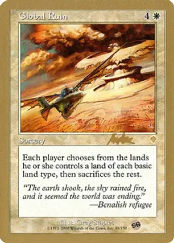 Global Ruin <Brian Kibler - SB> [WC02]