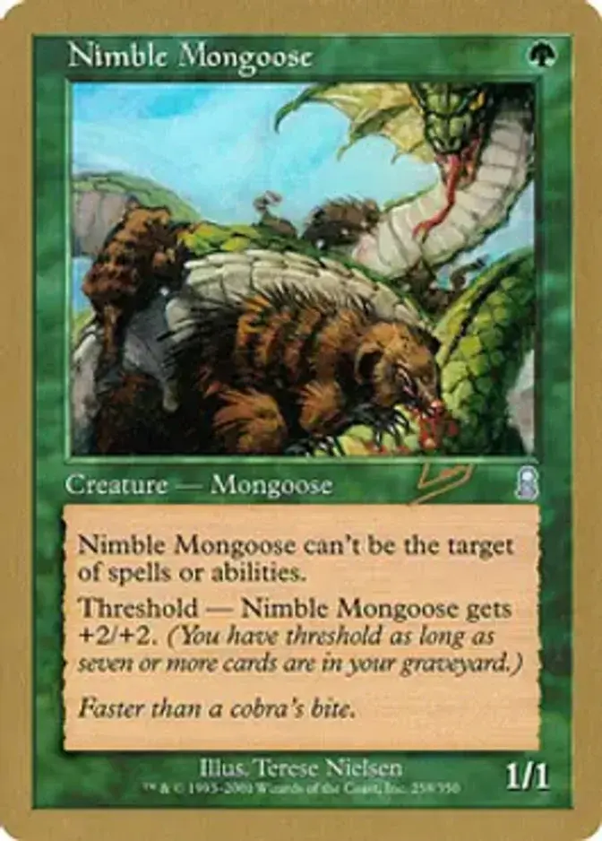 Nimble Mongoose <Raphael Levy> [WC02]