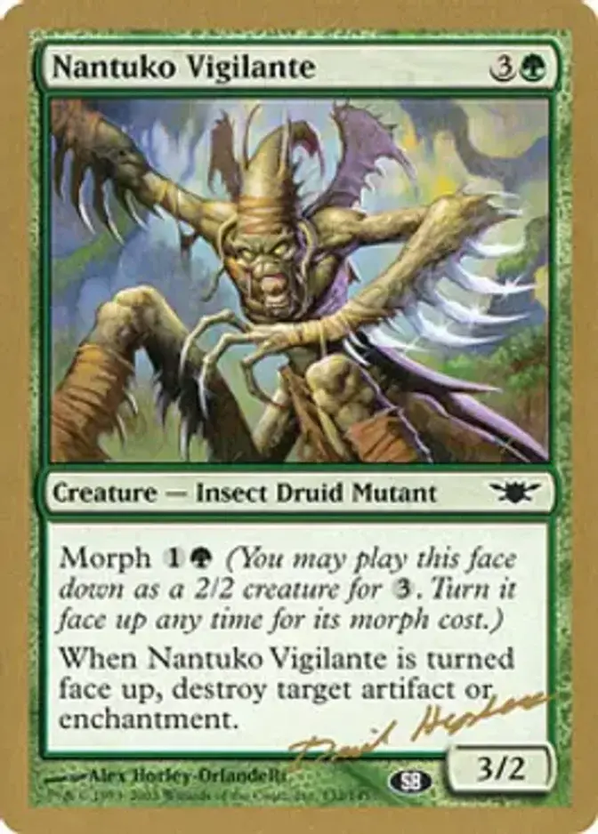 Nantuko Vigilante <Dave Humpherys - SB> [WC03]