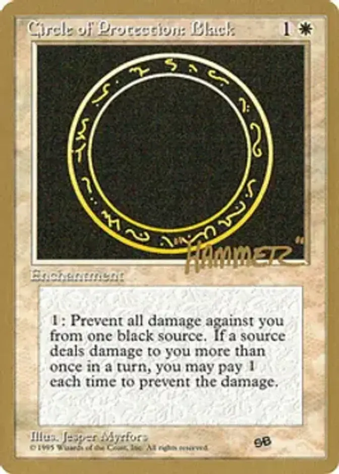 Circle of Protection: Black <Shawn "Hammer" Regnier - SB> [PTC]