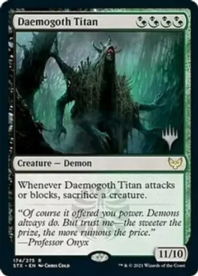 Daemogoth Titan <planeswalker stamp> [STX]