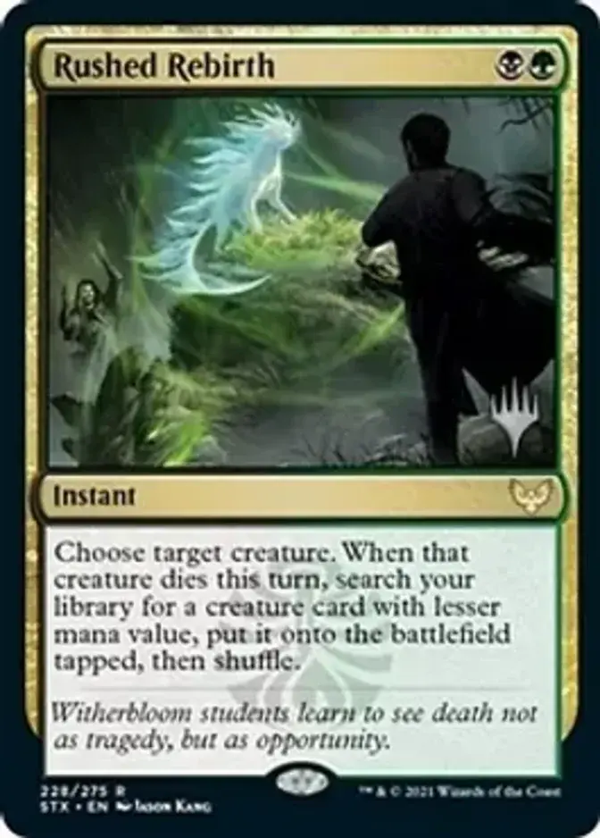 Rushed Rebirth <planeswalker stamp> [STX]