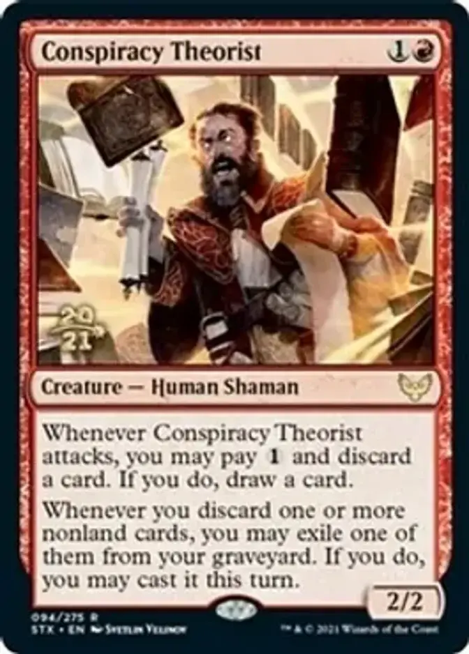 Conspiracy Theorist <prerelease> [STX] (F)
