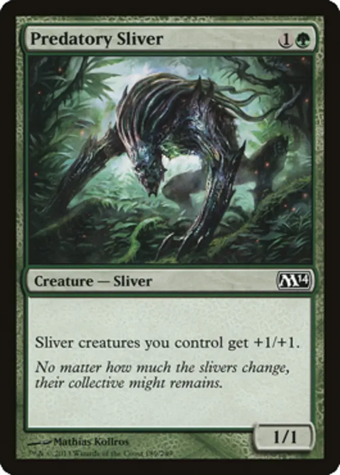 Predatory Sliver [J21]