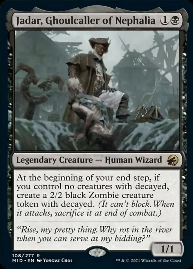 Jadar, Ghoulcaller of Nephalia [MID]