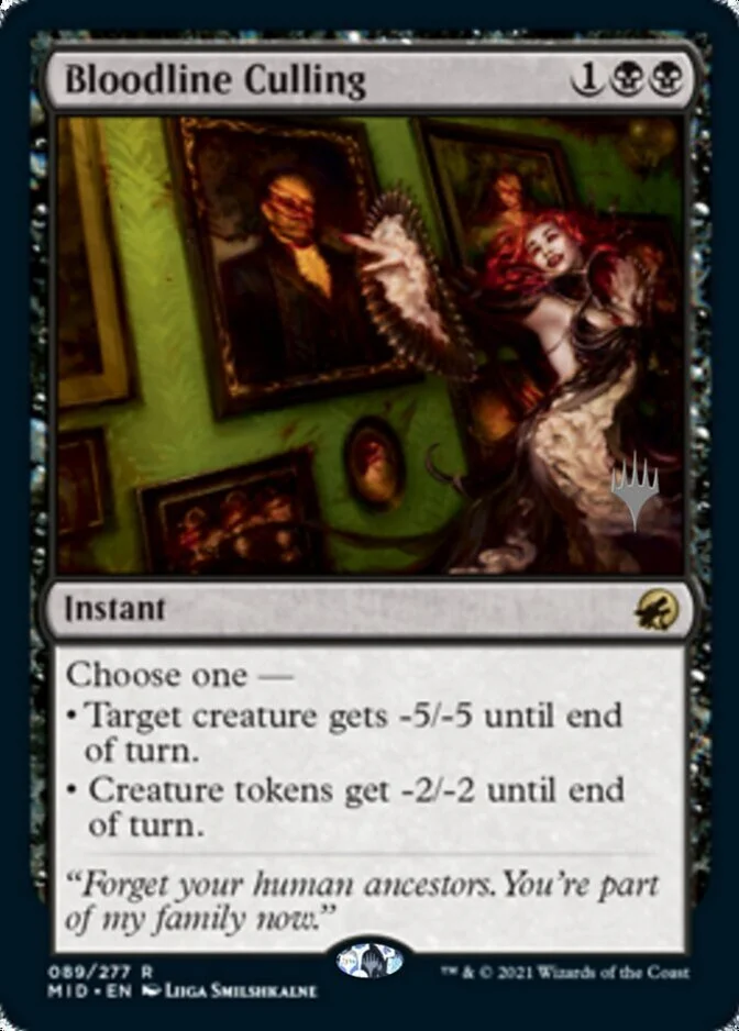 Bloodline Culling <planeswalker stamp> [MID] (F)
