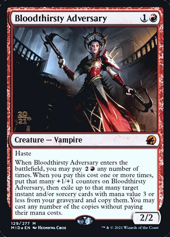 Bloodthirsty Adversary <prerelease> [MID] (F)