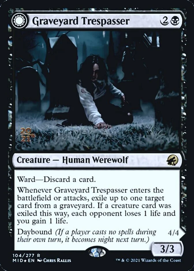 Graveyard Trespasser <prerelease> [MID] (F)