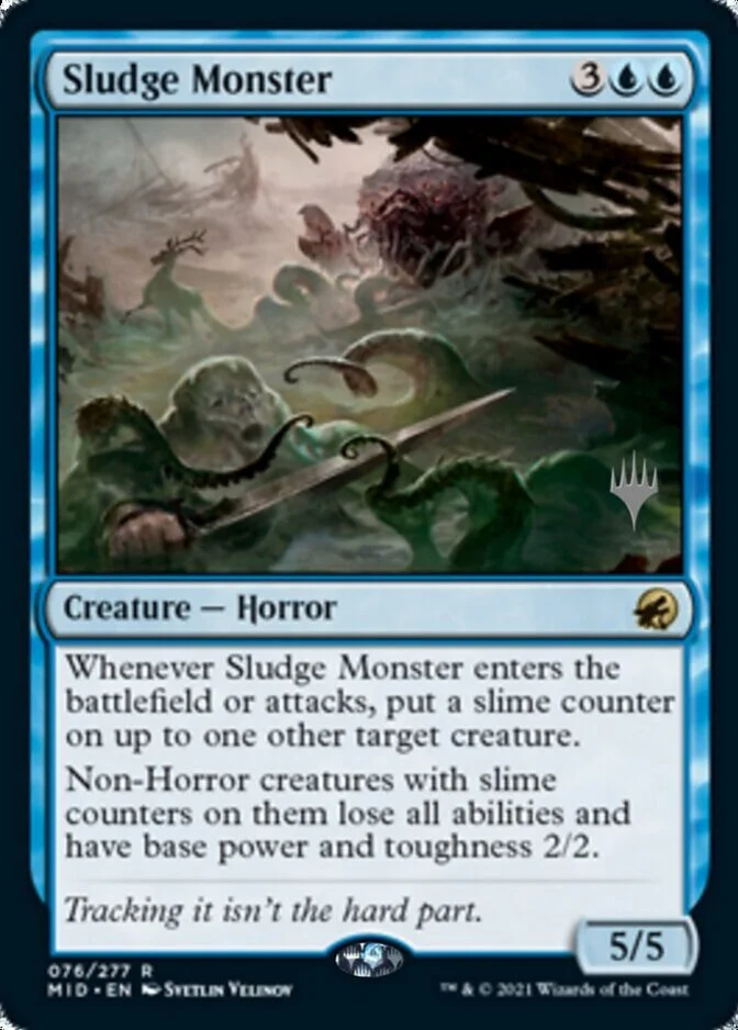 Sludge Monster <planeswalker stamp> [MID] (F)