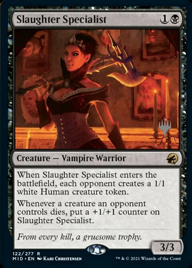 Slaughter Specialist <planeswalker stamp> [MID]