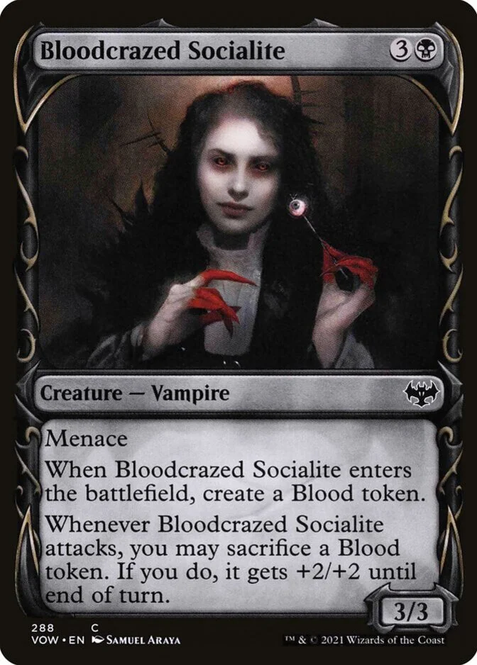 Bloodcrazed Socialite <showcase> [VOW]