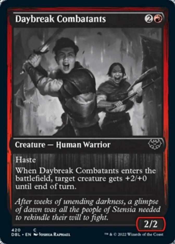 Daybreak Combatants [DBL]