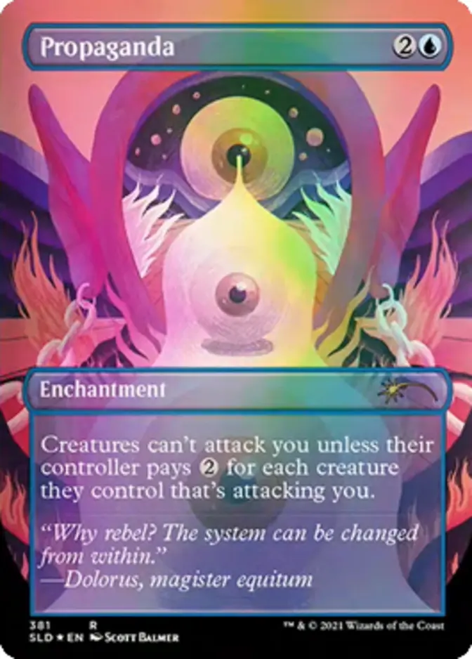 Propaganda <foil> [SLD] (F)