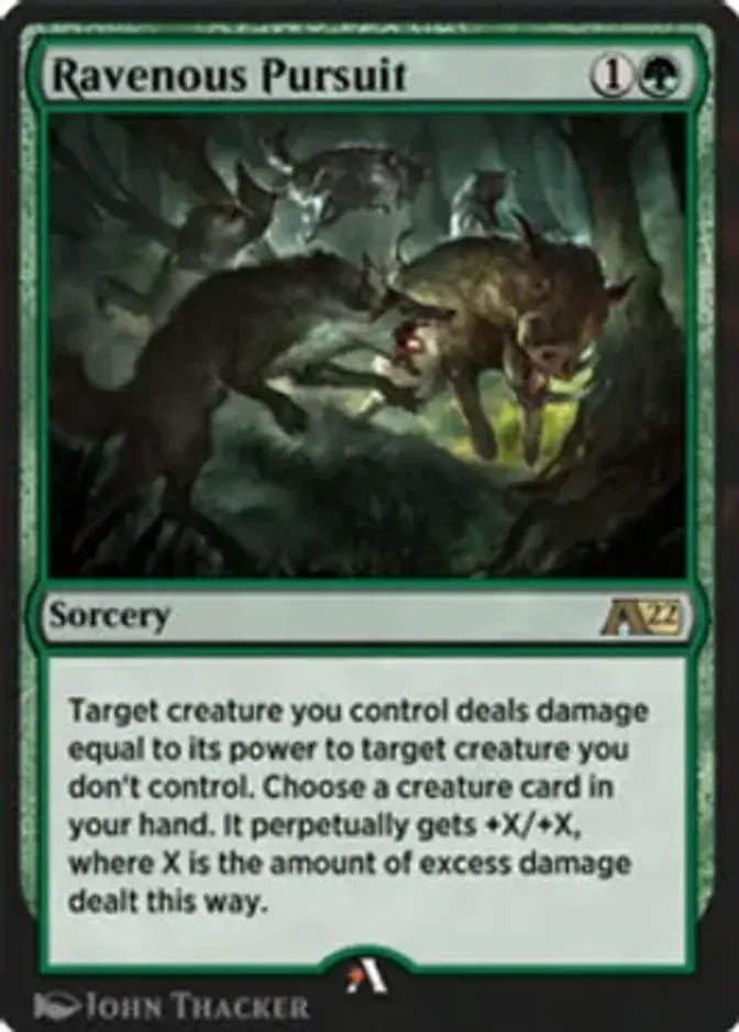 Ravenous Pursuit [Y22]