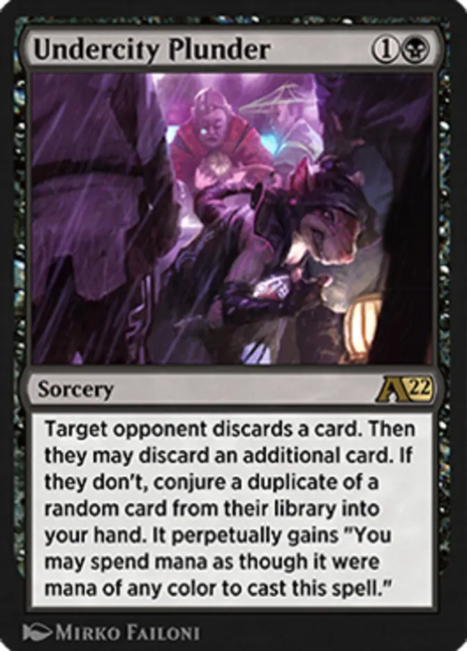 Undercity Plunder [Y22]