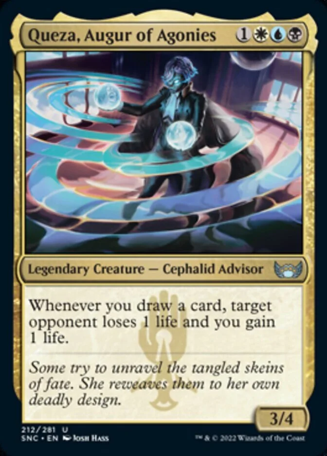 Queza, Augur of Agonies [SNC]