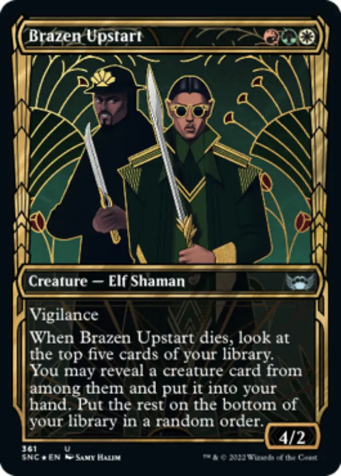 Brazen Upstart <gilded foil> [SNC] (F)