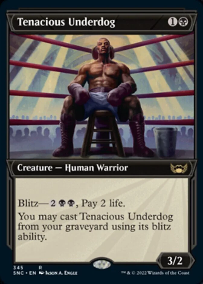 Tenacious Underdog <showcase> [SNC] (F)