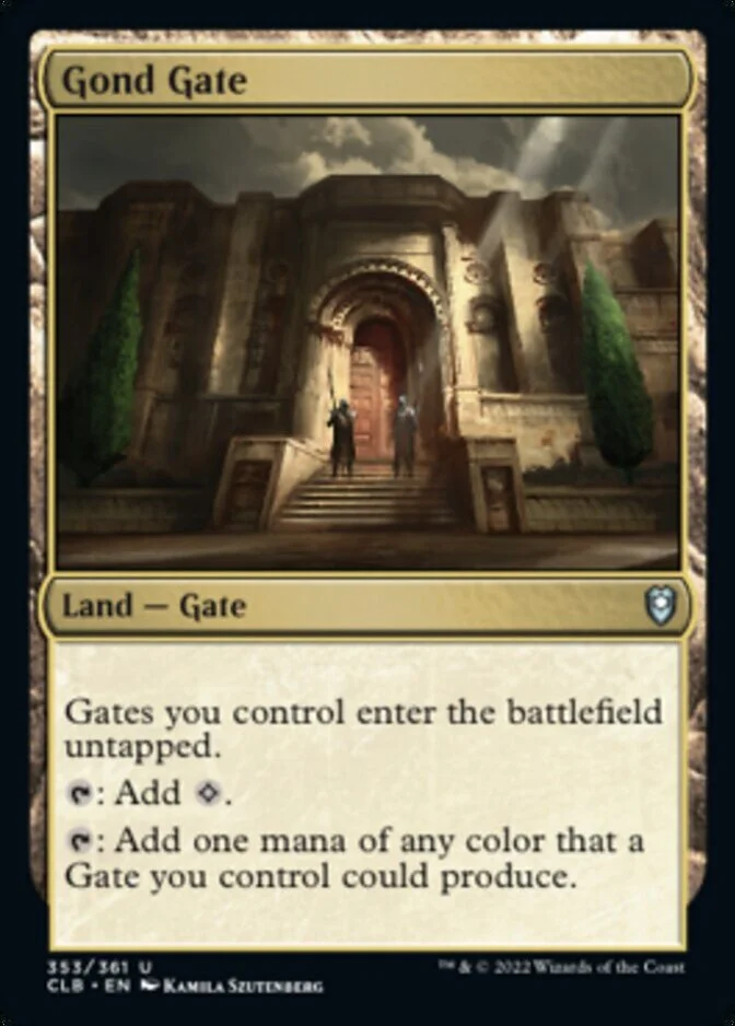 Gond Gate [CLB]