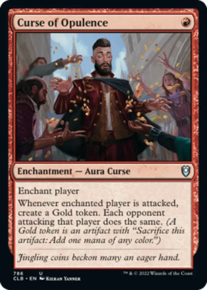 Curse of Opulence [CLB]