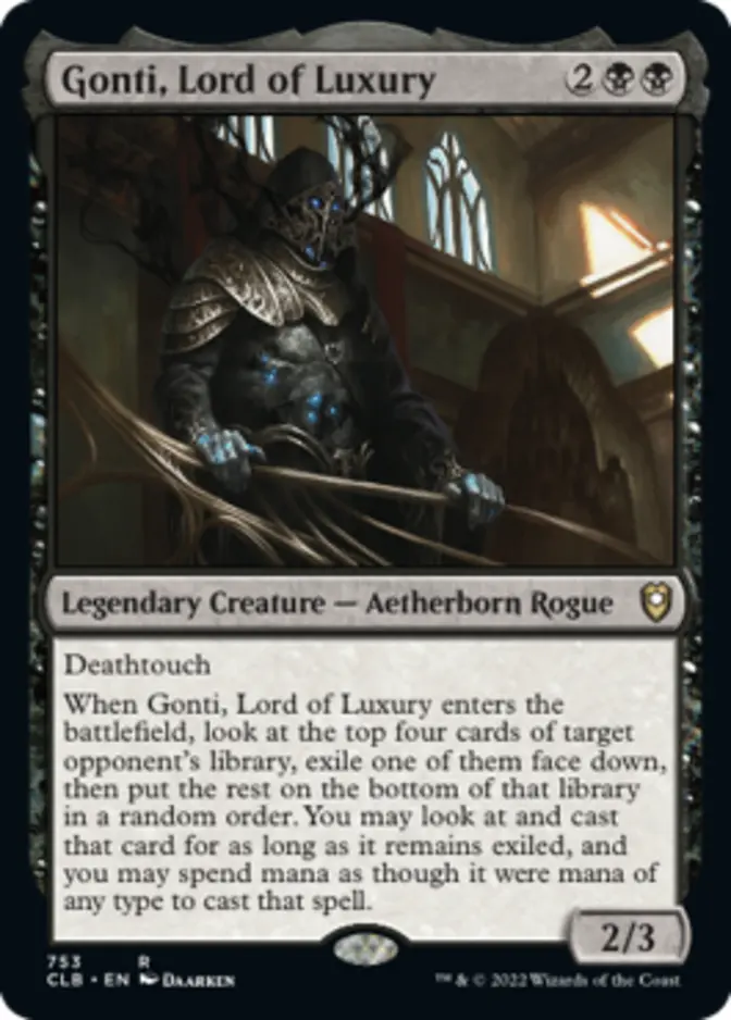 Gonti, Lord of Luxury [CLB]