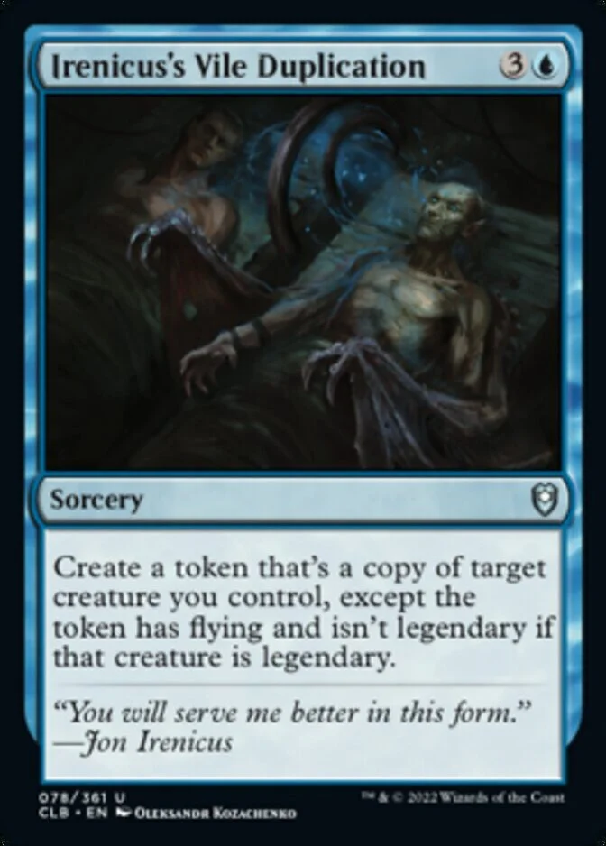 Irenicus's Vile Duplication [CLB] (F)