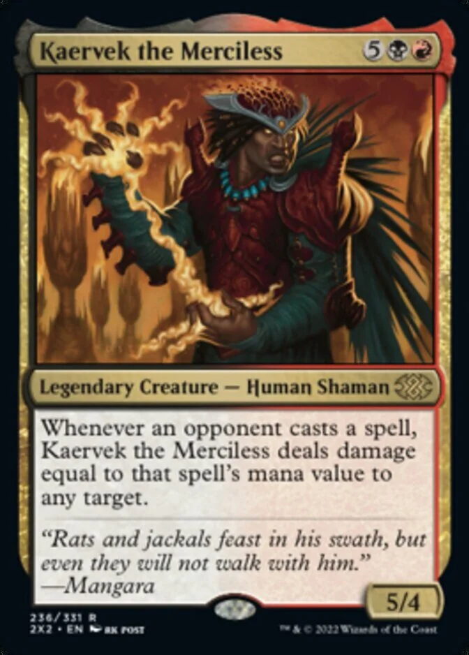 Kaervek the Merciless [2X2]