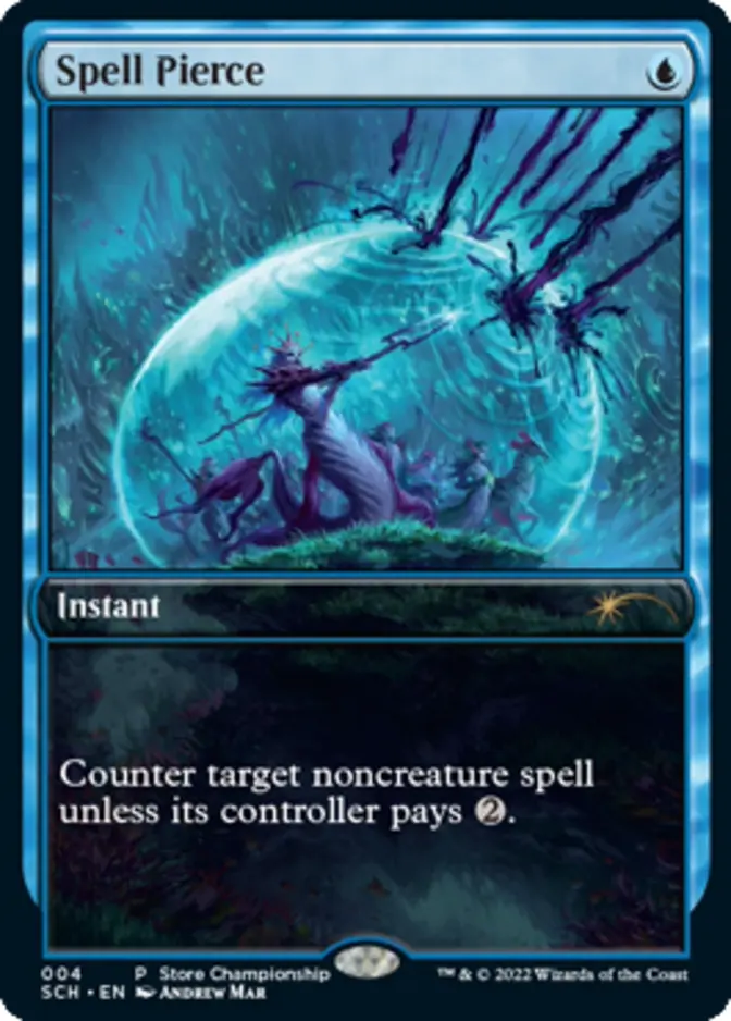 Spell Pierce <Store Championship> [PRM-MSC]