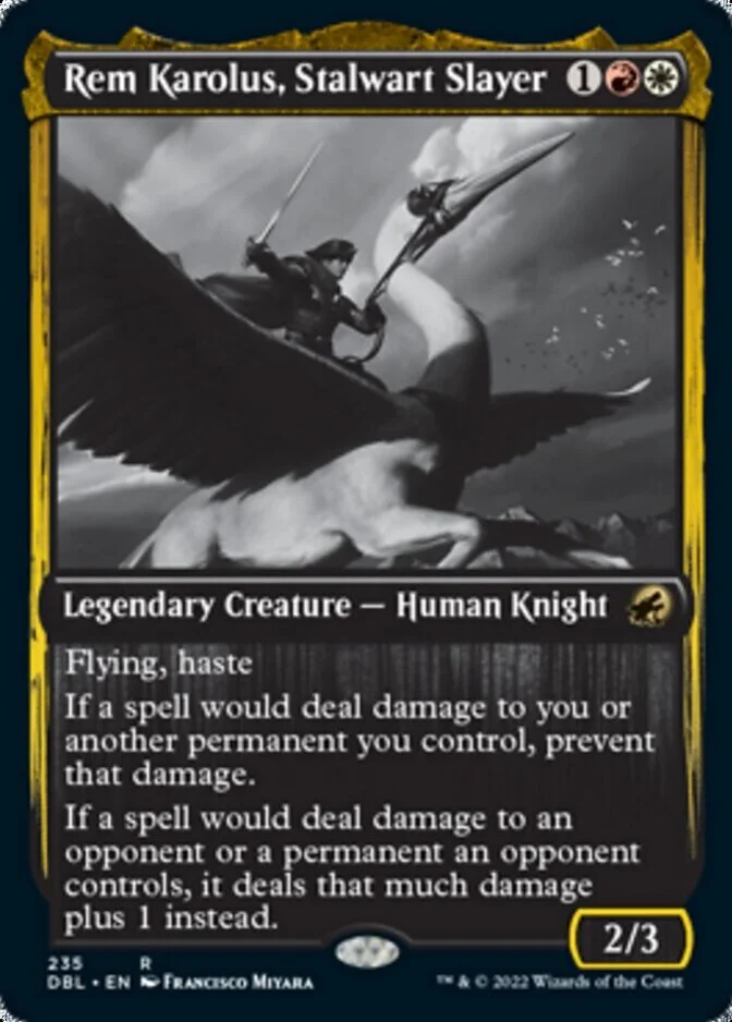 Rem Karolus, Stalwart Slayer [DBL] (F)