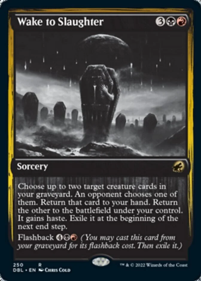 Wake to Slaughter [DBL] (F)