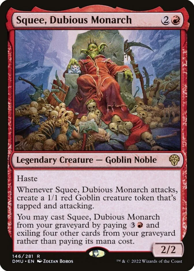 Squee, Dubious Monarch [DMU]