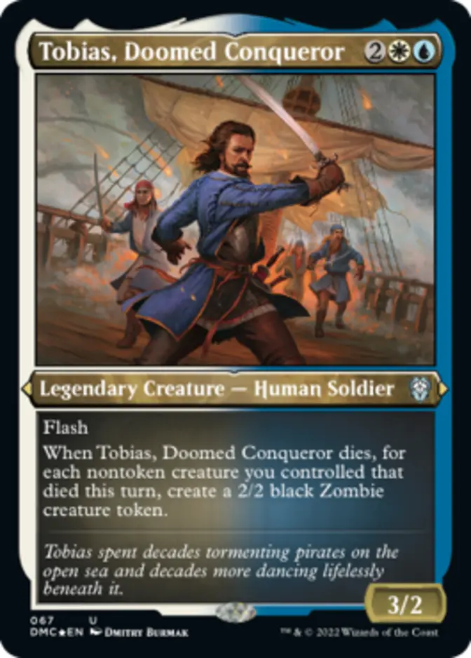 Tobias, Doomed Conqueror <foil etched> [DMC]