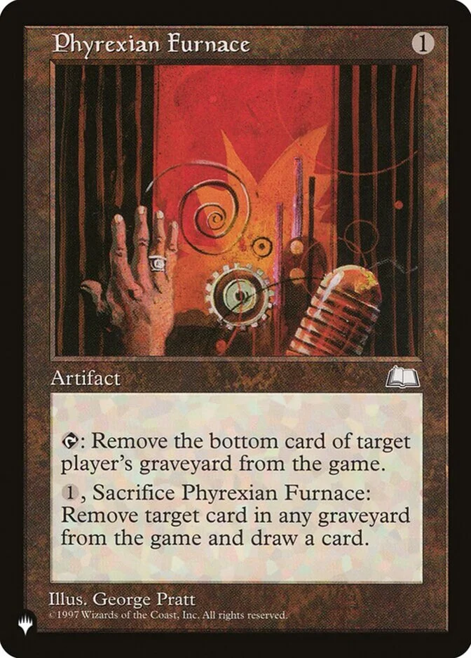 Phyrexian Furnace [PLIST]