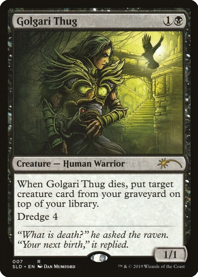 Golgari Thug <Restless in Peace> [SLD]
