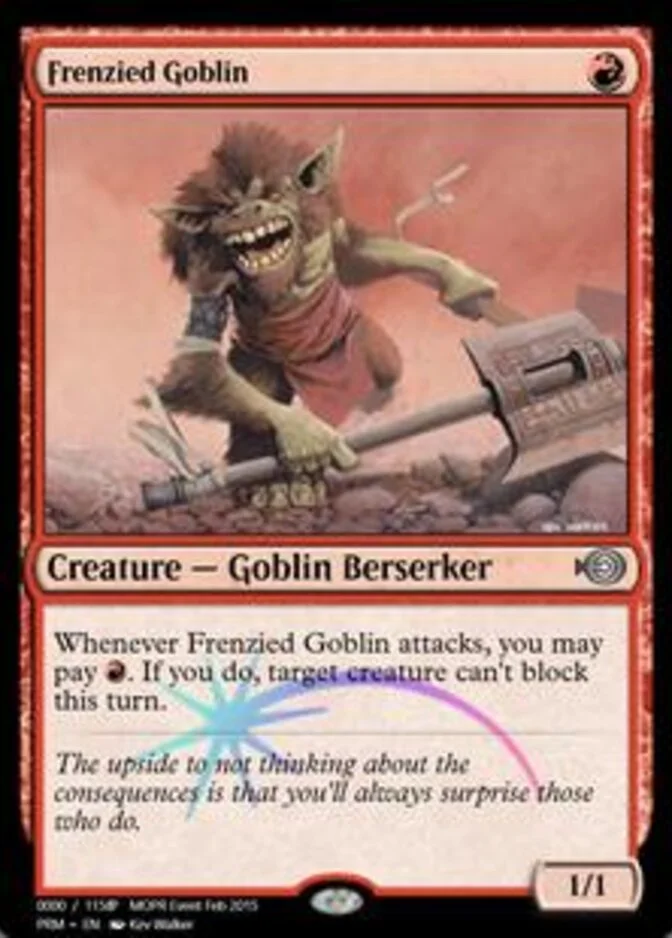 Frenzied Goblin <156560> [PRM] (F)
